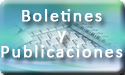 Boletines y publicaciones